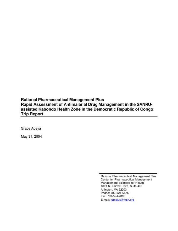 Rapid assessment of antimalarial drug management in one SANRU[Sante au milieu rural]-assisted Kabondo health zone in the Democratic Republic of Congo : trip report