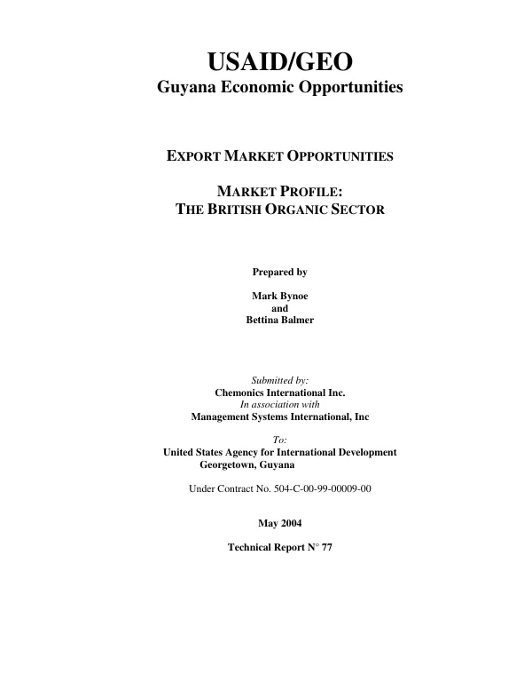 Export market opportunities : market profile -- the British organic sector