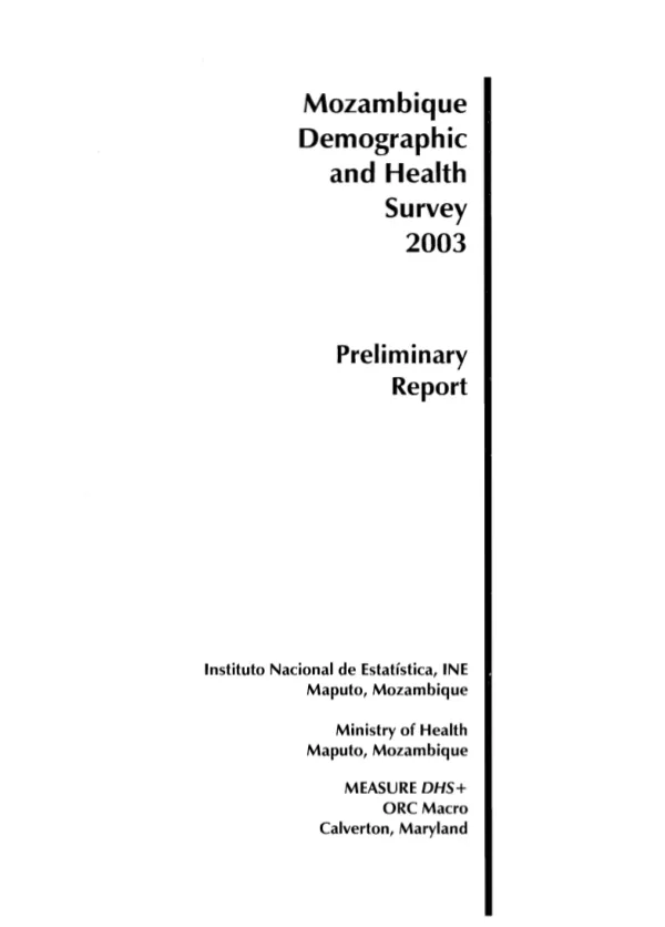 Mozambique demographic and health survey 2003 : preliminary report