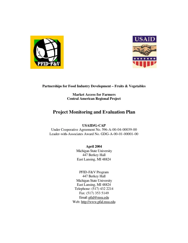 Partnerships for food industry development-fruits & vegetables (PFID-F&V) : market access for farmers Central American regional project -- project monitoring and evaluation plan