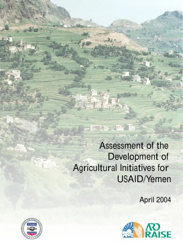 Assessment of the development of agricultural initiatives for USAID/Yemen