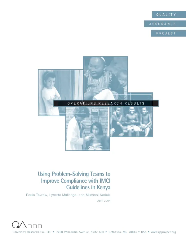 Using problem-solving teams to improve compliance with IMCI (integrated management of childhood illness) guidelines in Kenya