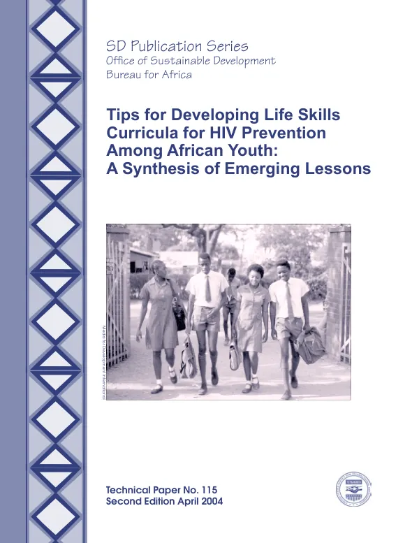 Tips for developing life skills curricula for HIV prevention among African youth : a synthesis of emerging lessons