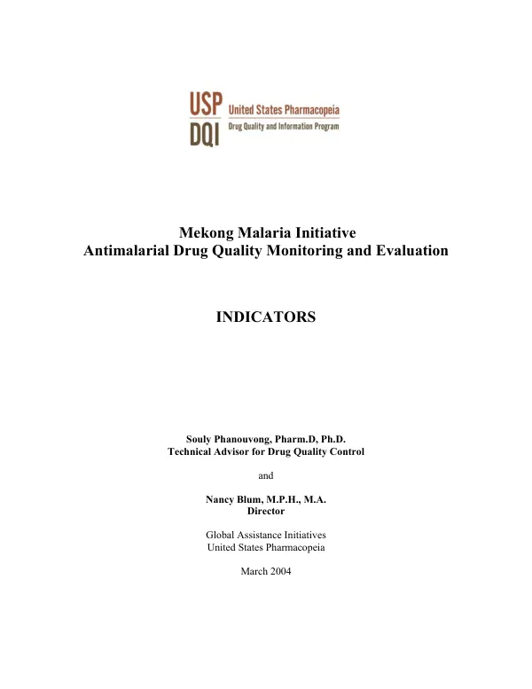 Mekong malaria initiative antimalarial drug quality monitoring and evaluation : indicators