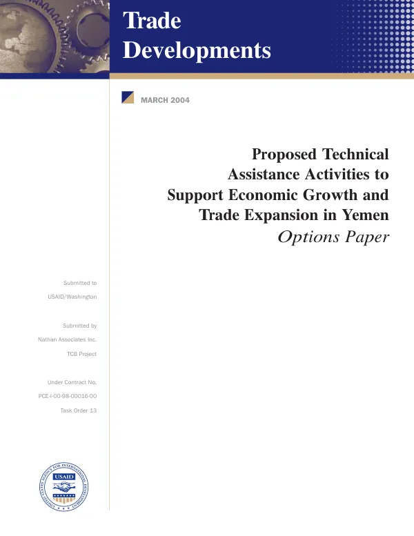 Proposed technical assistance activities to support economic growth and trade expansion in Yemen : options paper