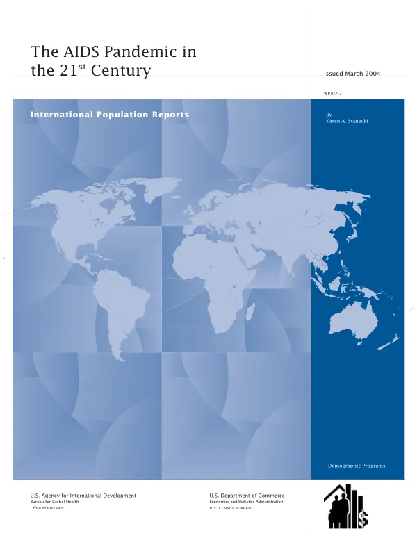 The AIDS pandemic in the 21st century
