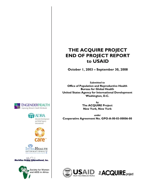 The ACQUIRE project : end of project report to USAID, October 1, 2003-September 30, 2008