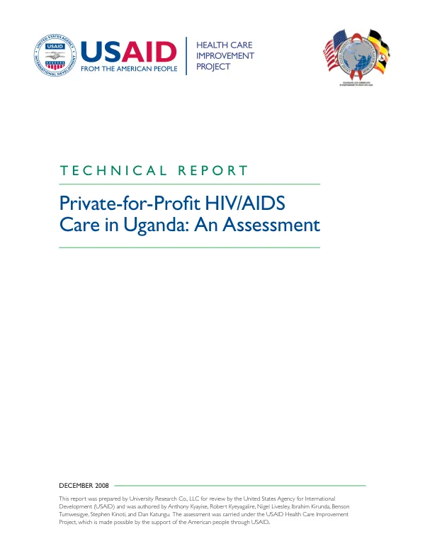 Private-for-profit HIV/AIDS care in Uganda : an assessment