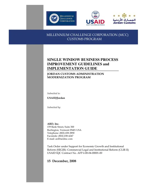 Single window business process improvement guidelines and implementation guide : Jordan customs administration modernization program