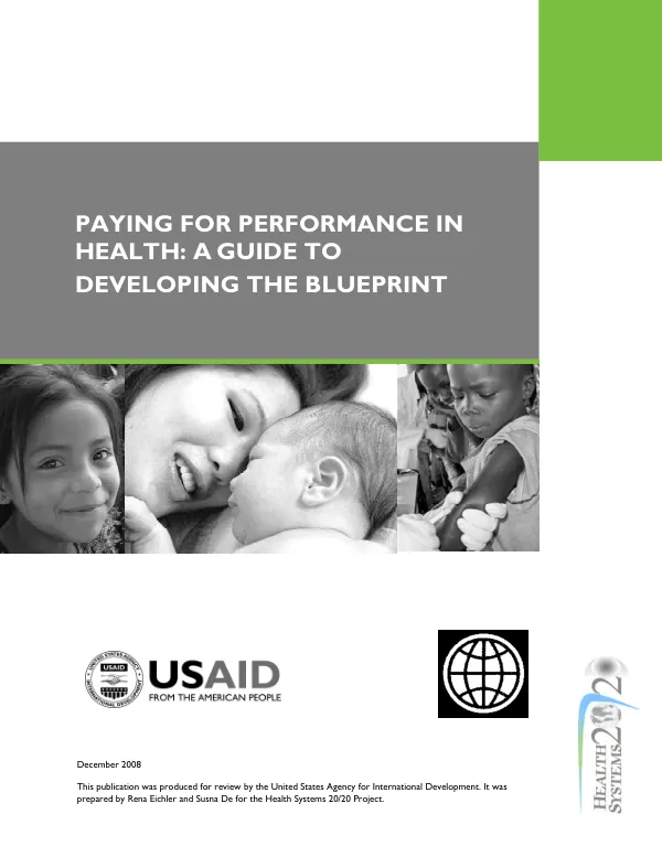 Paying for performance in health : guide to developing the blueprint