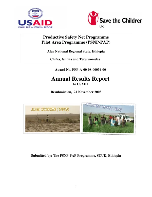 Productive safety net program : pilot area programme (PSNP-PAP) : Afar National Regional State, Ethiopia -- Chifra, Culina and Teru wordas : annual results report, award no. FFP-A-00-08-00034-00