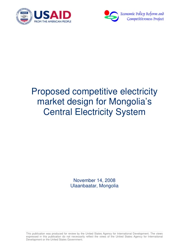 Proposed competitive electricity market design for Mongolia"s central electricity system