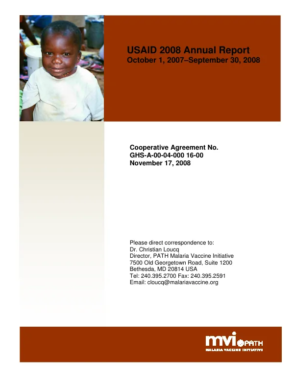 USAID 2008 annual report October 1, 2007-September 30, 2008 : malaria vaccine initiative (MVI)