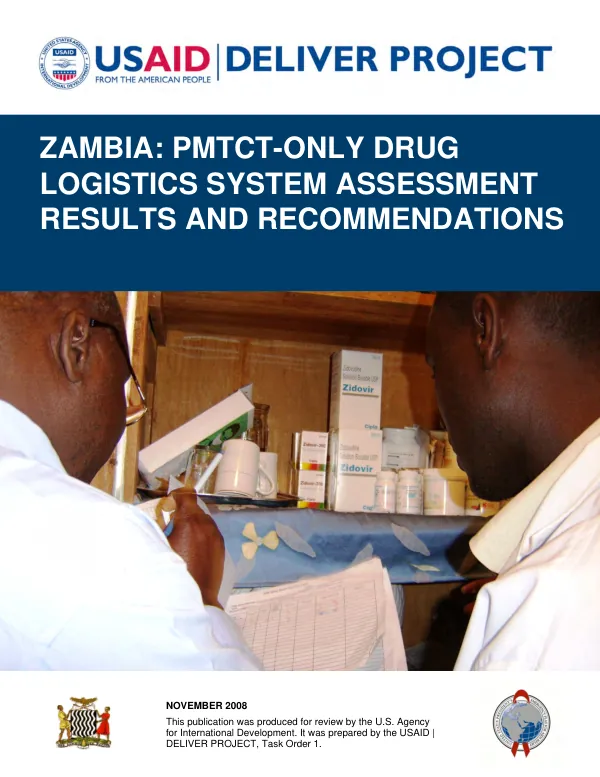Zambia : PMTCT-only drug logistics system assessment results and recommendations