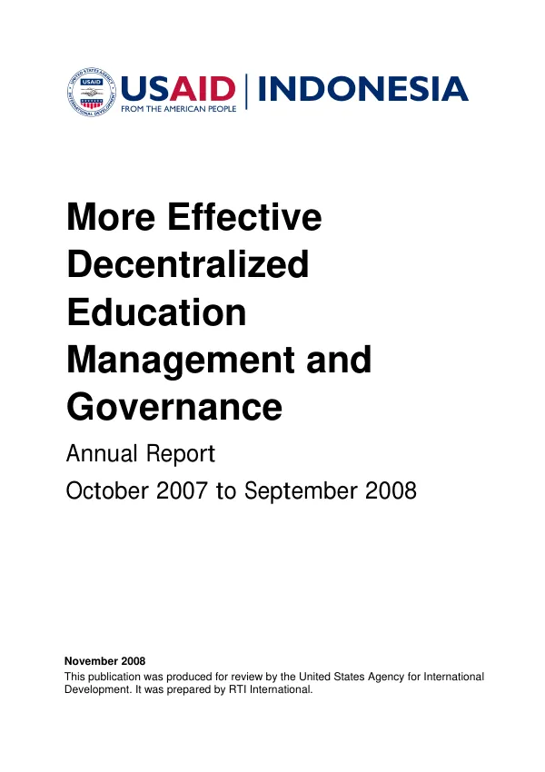 More effective decentralized education management and governance (DBE1) : annual report year 3, October 2007 to September 2008