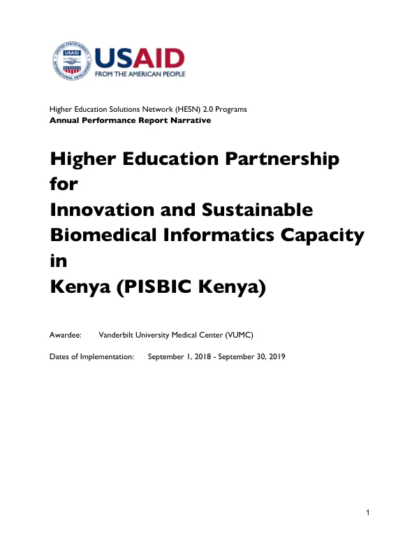 Annual Performance Report Narrative: Higher Education Partnership for Innovation and Sustainable Biomedical Informatics Capacity in Kenya (PISBIC Kenya)