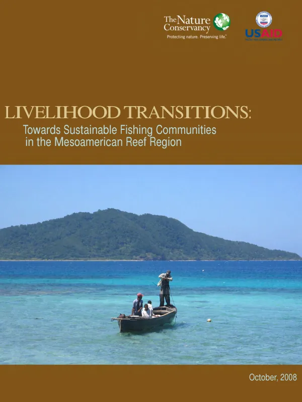 Livelihood transitions : towards sustainable fishing communities in the Mescoamerican reef region