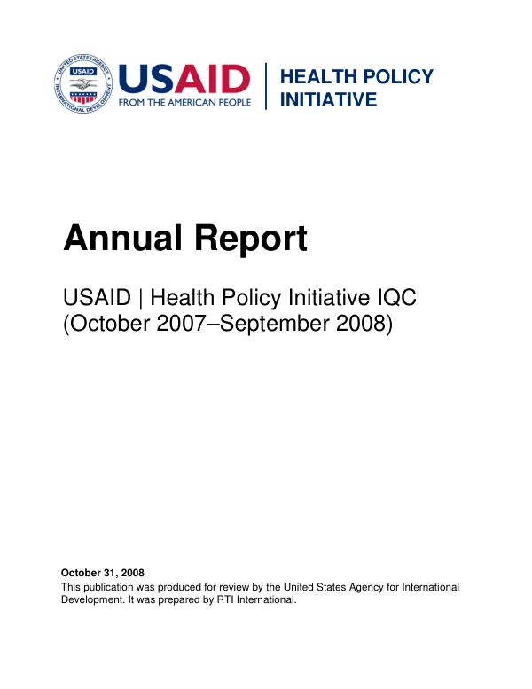 USAID Health policy initiative IQC : annual report -- October 2007-September 2008