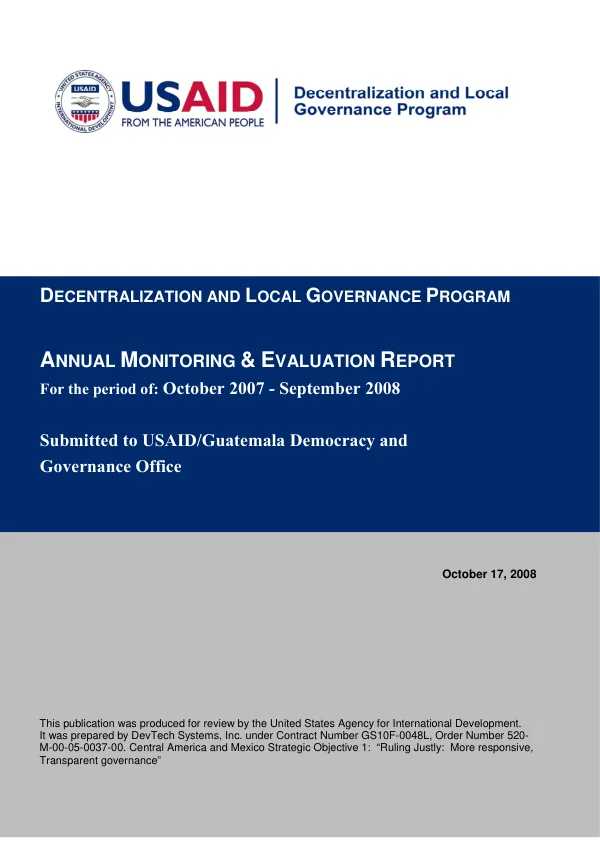 Decentralization and local governance program (programa de descentralizacion y gobernabilidad local) : annual monitoring and evaluation report - October 2007-September 2008