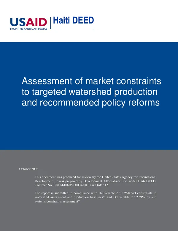 Assessment of market constraints to targeted watershed production and recommended policy reforms