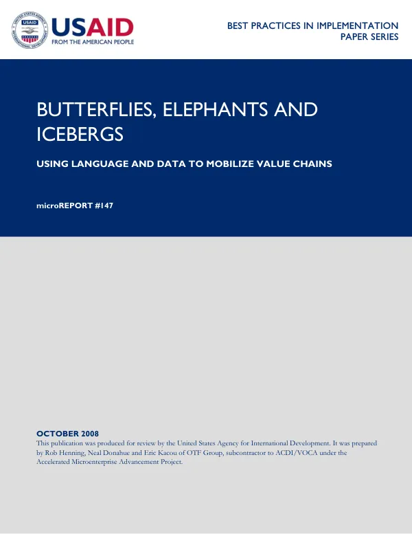 Butterflies, elephants and icebergs : using language and data to mobilize value chains