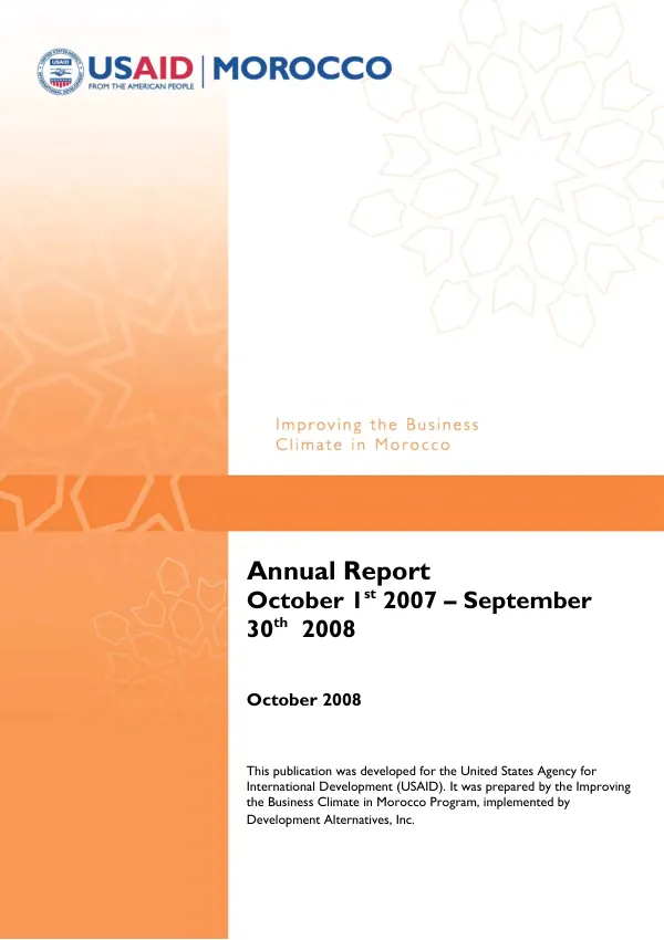 Annual report, October 1st 2007-September 30th, 2008 : improving the business climate in Morocco