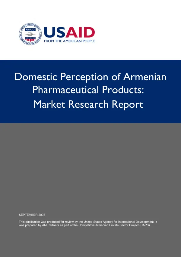 Domestic perception of Armenian pharmaceutical products : market research report
