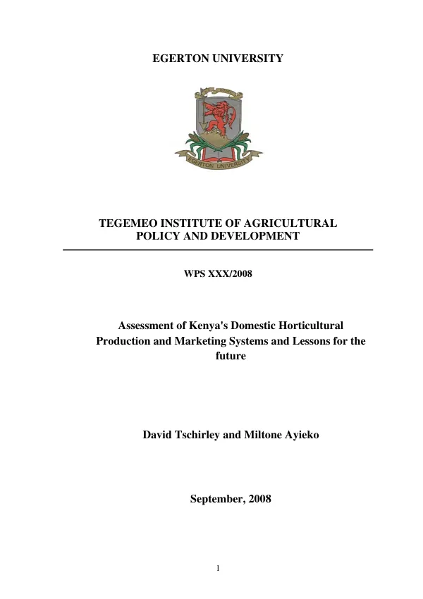 Assessment of Kenya"s domestic horticultural production and marketing systems and lessons for the future