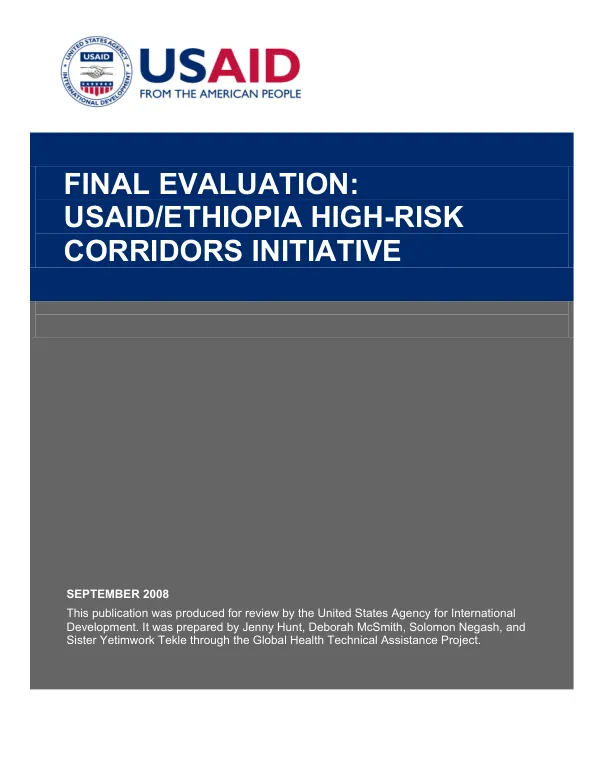 Final evaluation : USAID/Ethiopia high-risk corridors initiative