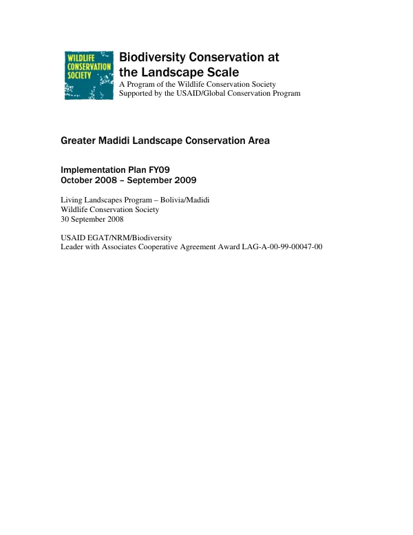 Greater Madidi Landscape Conservation Area : implementation plan FY09, October 2008 - September 2009