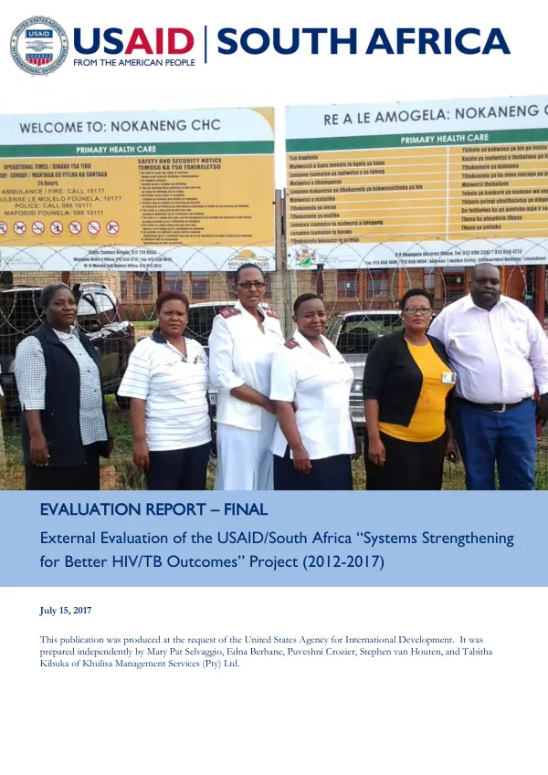 External evaluation of the USAID/South Africa "systems strengthening for better HIV/TB outcomes" project