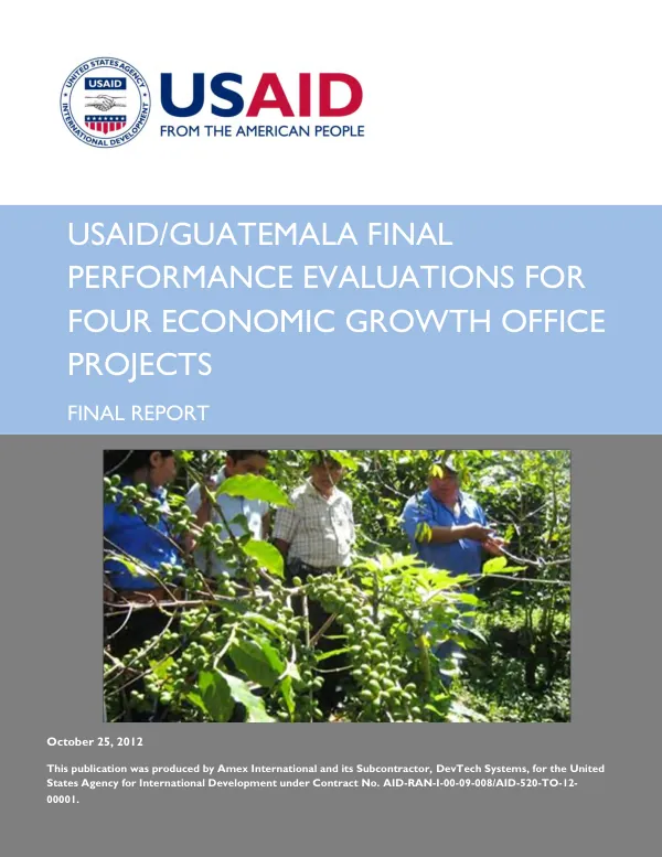 Final performance evaluation for four Economic Growth Office projects : final report