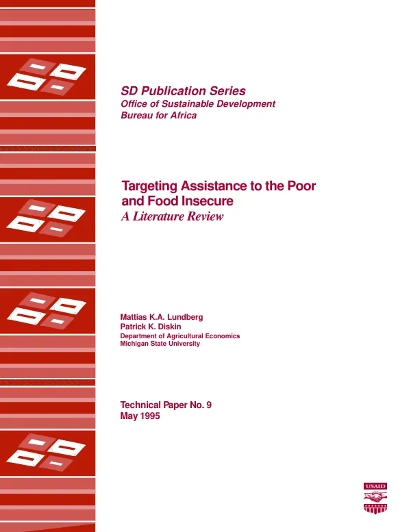 Targeting assistance to the poor and food insecure : a literature review