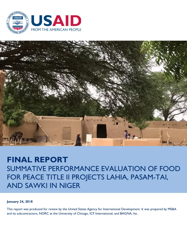 Final report : summative performance evaluation of Food for Peace title II projects LAHIA, PASAM-TAI, and Sawki in Niger