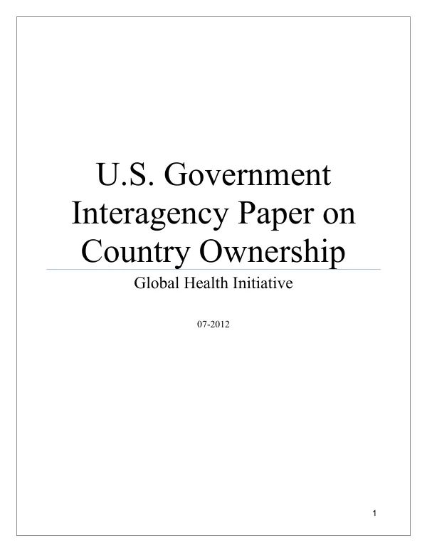 U.S. Government interagency paper on country ownership : global health initiative