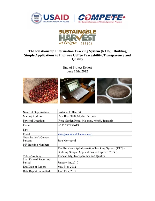 The relationship information tracking system (RITS) : building simple applications to improve coffee traceability, transparency and quality : end of project report June 15th, 2012