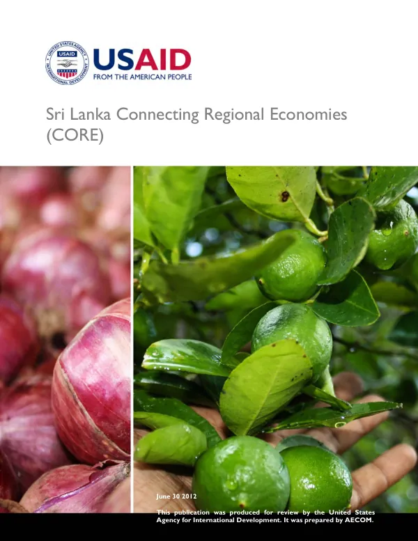 Sri Lanka connecting regional economies (CORE) : final report, October 2008-March 2012