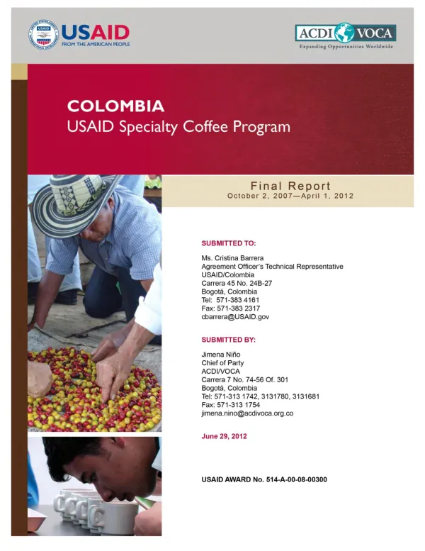 Colombia USAID specialty coffee program : final report, October 7, 2007-April 1, 2012