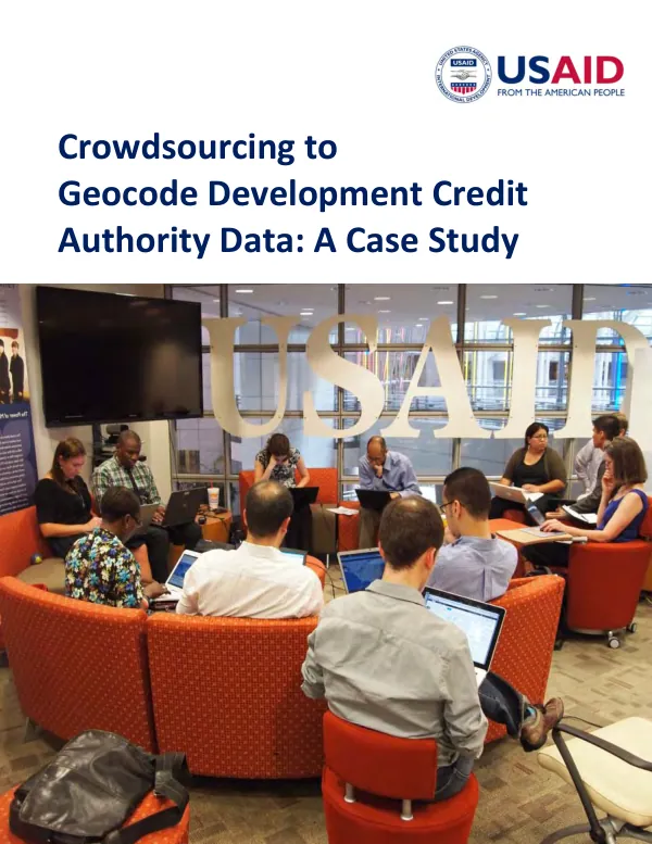 Crowdsourcing to geocode development credit authority data : a case study