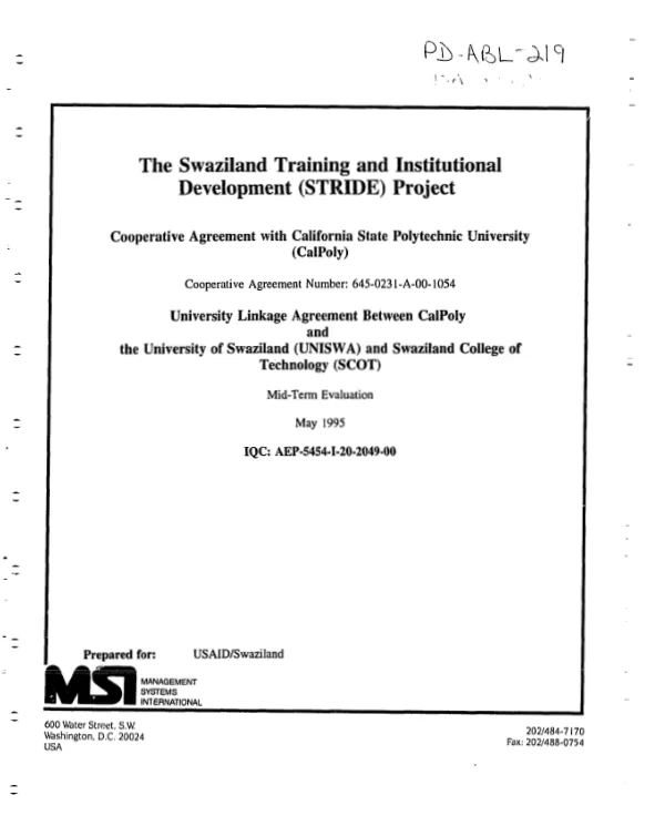 Swaziland training and institutional development (STRIDE) project -- cooperative agreement with California State Polytechnic University (CalPoly), cooperative agreement number 645-0231-A-00-1054 -- university linkage agreement between CalPoly and the University of Swaziland (UNISWA) and Swaziland College of Technology (SCOT) : mid-term evaluation
