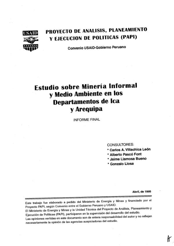 Estudio sobre mineria informal y medio ambiente en los departamentos de Ica y Arequipa : informe final