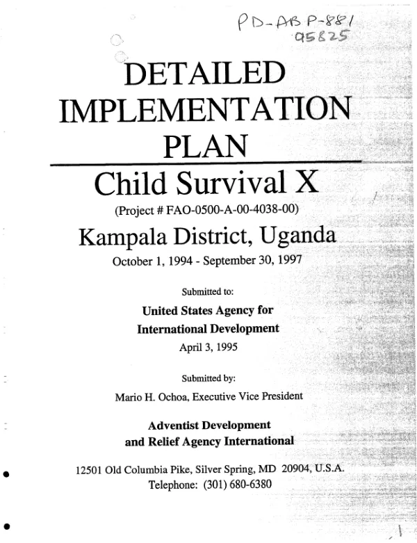 Detailed implementation plan : child survival X (project #FAO-0500-A-00-4038-00) -- Kampala District, Uganda : October 1, 1994-September 30, 1997