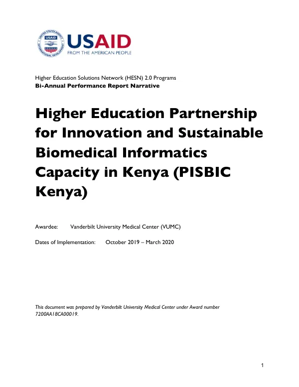 Bi-Annual Performance Narrative: Higher Education Partnership for Innovation and Sustainable Biomedical Informatics Capacity in Kenya (PISBIC Kenya)