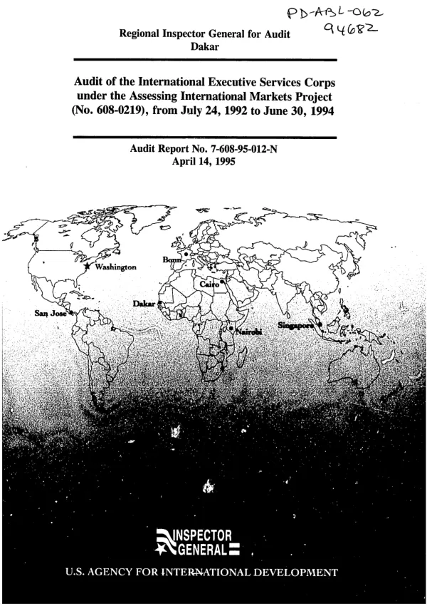 Audit of the International Executive Services Corps under the assessing [i.e. accessing] international markets project (no. 608-0219), from July 24, 1992 to June 30, 1994