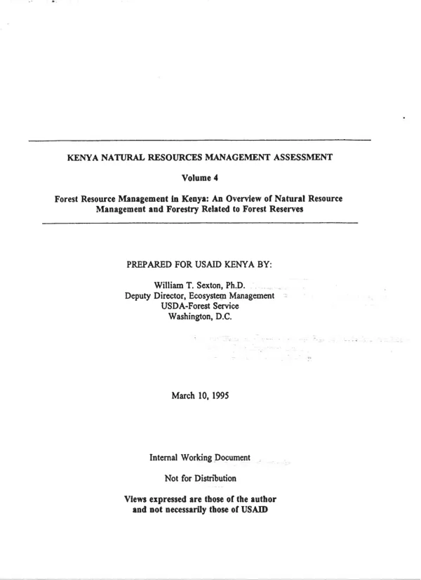 Kenya natural resources management assessment. Volume 4. Forest resource management in Kenya : an overview of natural resource management and forestry related to forest reserves