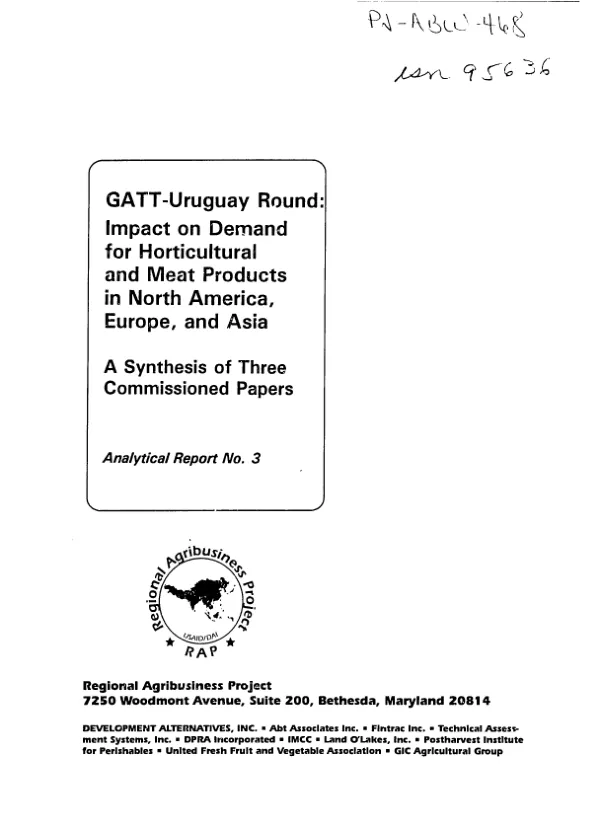 GATT [General Agreement on Tariffs and Trade] - Uruguay Round : impact on demand for horticultural and meat products in North America, Europe, and Asia : a synthesis of three commissioned papers
