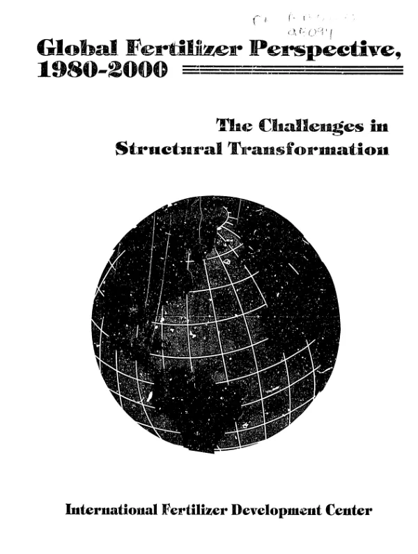 Global fertilizer perspective, 1980 - 2000 : the challenges in structural transformation
