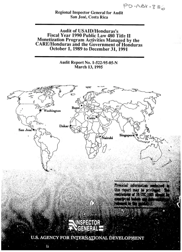 Audit of USAID/Honduras"s fiscal year 1990 Public Law 480 Title II monetization program activities managed by the CARE/Honduras and the Government of Honduras, October 1, 1989 to December 31, 1991