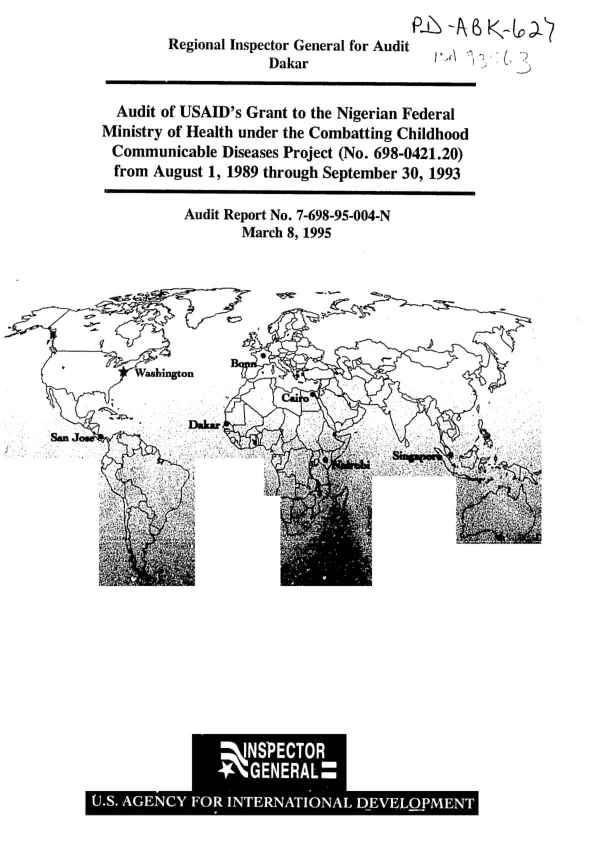 Audit of USAID"s grant to the Nigerian Federal Ministry of Health under the combatting childhood communicable diseases project (no. 698-0421.20) from August 1, 1989 through September 30, 1993