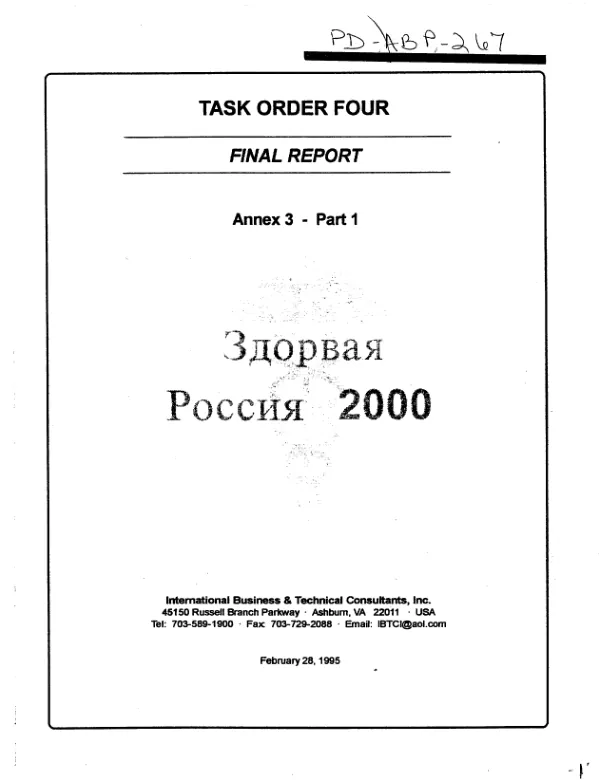Task order four -- healthy Russia 2000 : final report -- Annex 3 [pilot project documents]